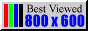 best viewed at an 800x600 resolution